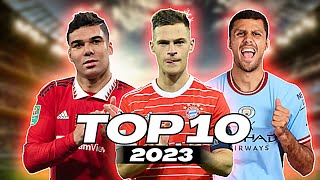 Top 10 Defensive Midfielders 2023  HD [upl. by Germaine33]