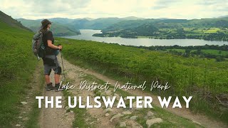 Lake District Walks  The Ullswater Way [upl. by Hafler845]