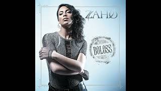 Zaho  Boloss Audio Version aigue 05 [upl. by Imef]