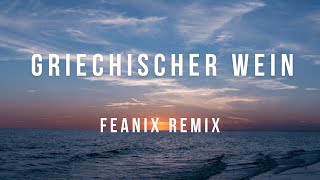 Udo Jürgens  Griechischer Wein Feanix Remix [upl. by Enautna]