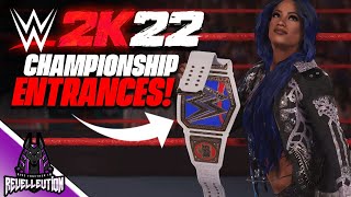 WWE 2K22 Womens Championship Entrances WWE2K22 [upl. by Olympia]