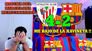 REACCIONANDO AL ATHLETIC CLUB VS FC BARCELONA 42  ELIMINADOS OTRA VEZ DE LA COPA DEL REY [upl. by Lennor406]