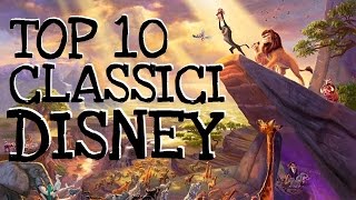 Top 10 Classici Disney [upl. by Lokim]