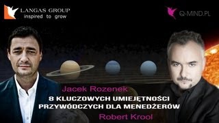 Jacek Rozenek i Robert Krool  8 kluczowych umiejętności przywódczych Zarządzanie zespołem [upl. by Seerdi]