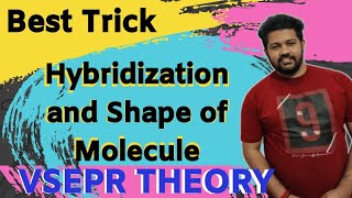 Best Trick to Give Hybridization Shape and Geometry  VSEPR Theory [upl. by Nosreh]