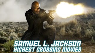 Top 5 Highest Grossing Samuel L Jackson Movies [upl. by Neenad]