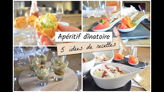 APÉRITIF DÎNATOIRE  5 idées de recettes [upl. by Itsur]