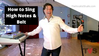 How to Sing High Notes amp Belt  Robert Lunte  The Vocalist Studio  Voice Types [upl. by Billy]