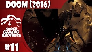 SGB Play Doom 2016  Part 11  An Unlikey Reunion [upl. by Fezoj]