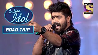 quotLakshyaquot गाकर Revanth ने जीत लिया Audience का दिल  Indian Idol  Road Trip [upl. by Gilbertina]