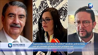 ASPIRANTES A RECTORÍA DE UASLP TENDRÁN ENTREVISTAS CON EL CONSEJO DIRECTIVO POR PRIMERA VEZ [upl. by Dulsea]