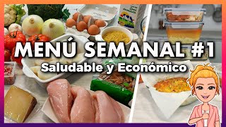 💚 Menú SEMANAL Saludable y Económico 1 🕒 Ahorra TIEMPO DINERO y Come MÁS SANO 👍 Meal Prep Español [upl. by Acinehs]