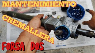 CREMALLERA FORSA DOS MANTENIMIENTO [upl. by Galvin]