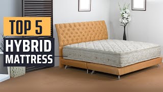 Best Hybrid Mattress 2025  Top 5 Picks [upl. by Fai]