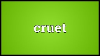 Cruet Meaning [upl. by Esej147]