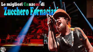 Le più belle canzoni di Zucchero  Zucchero best songs [upl. by Outhe]