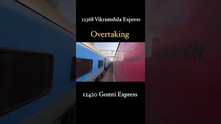 12368 vikramsila Express overtaking 12420 Gomti Express indianrailways railfans railway rail ra [upl. by Mailliw]