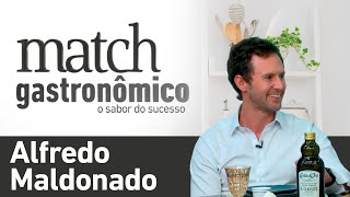 ALFREDO MALDONADO  PODCAST MATCH GASTRONÔMICO 32 [upl. by Healion]