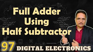 Full Adder Implementation with Half Subtractors Designing Circuit and Process [upl. by Breed]