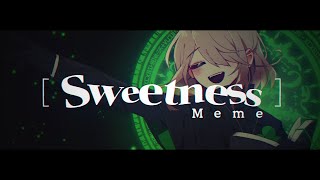 ♣ Sweetness Original meme OC 70K♥ [upl. by Anilet]