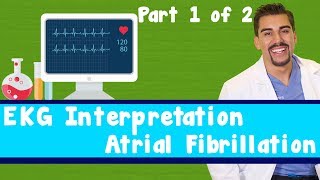 EKG interpretation Atrial Fibrillation Part 1 of 2 [upl. by Eicyak]