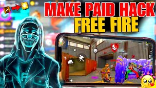 how to make paid hack free fire [upl. by Anasor264]