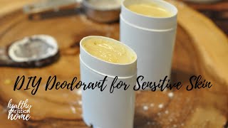 DIY Deodorant for Sensitive Skin NO Baking Soda [upl. by Quartis]