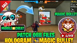 Obb Patch File Magic Bullet🎯  Free Fire Hologram Obb Patch File 100 AntiBan🛡AntiBlacklist😱 11025 [upl. by Marsha]