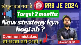 RRB JE 2024 Exam Date OUT  Target Best 2months Strategy  RJ SIR  Live 1000pm rrbje [upl. by Biagi747]