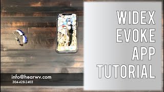 WIDEX EVOKE APP INSTRUCTIONS [upl. by Eelirol539]