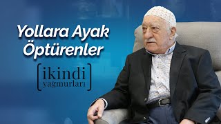 İkindi Yağmurları  Yollara Ayak Öptürenler [upl. by Hibben168]