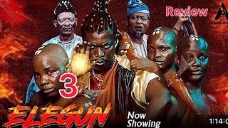 Elegun 3  Latest Yoruba Movie Review 2024  Tosin Olaniyan  Apankufor Lalude [upl. by Keverne]