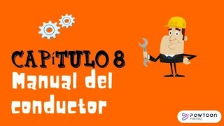 Manual del Conductor Capítulo 8 Resumen [upl. by Enialahs509]