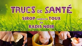 Truc de santé 1  la recette du sirop au radis noir contre la toux de Sophie Lacoste [upl. by Anallese]