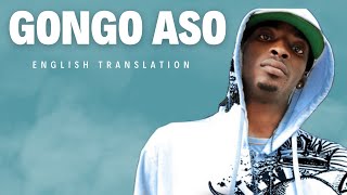 9ice  Gongo Aso Meaning Throwback Week [upl. by Aicelf]