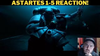 Astartes 15 Reaction [upl. by Aleirbag]