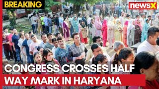 JampK Haryana Election Results Live  Congress Crosses Half Way Mark in Haryana  NewsX [upl. by Heinrike]