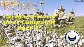 RomeTotal WarCarthage Campaign Hard Mode Part 1 Making Moves [upl. by Gnek]