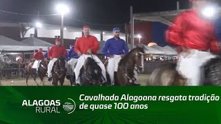 Cavalhada Alagoana resgata tradição de quase 100 anos [upl. by Eeleak]