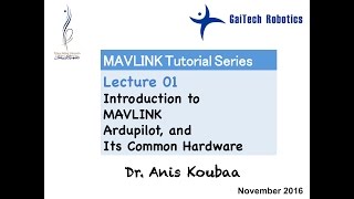 MAVLink Introduction to MAVLink Ardupilot and its Hardware Systems [upl. by Meaghan]