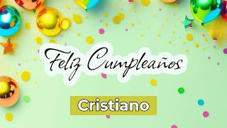 Feliz Cumpleaños Mensajes Cristianos para un Día Bendecido y Feliz [upl. by Marabelle]