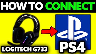 How To Connect Logitech G733 Wireless Headset to PS4 2024  Step by Step [upl. by Yrmac605]