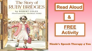 The Story of Ruby Bridges READ ALOUD [upl. by Enahs]