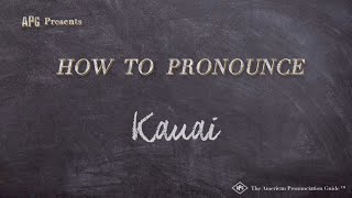 How to Pronounce Kauai Real Life Examples [upl. by Zoie]