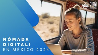 🌍 Nómada Digital en México 2024 🇲🇽 [upl. by Eillil958]