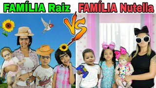 Família Raiz VS Família Nutella [upl. by Aticnemrac]