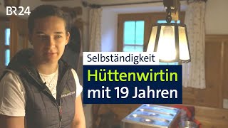 Früh in die Selbständigkeit Hüttenwirtin mit 19 Jahren  Abendschau  BR24 [upl. by Cryan]