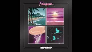 Flamingosis  Daymaker Full Album [upl. by Rhines]