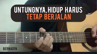 Untungnya Hidup Harus Tetap Berjalan  Bernadya Guitar Cover [upl. by Samau]