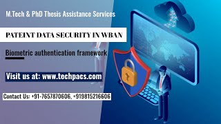 Advanced Cryptographic Approach in WBAN Security with Feature of Biometric Authentication Framework [upl. by Ezaria280]